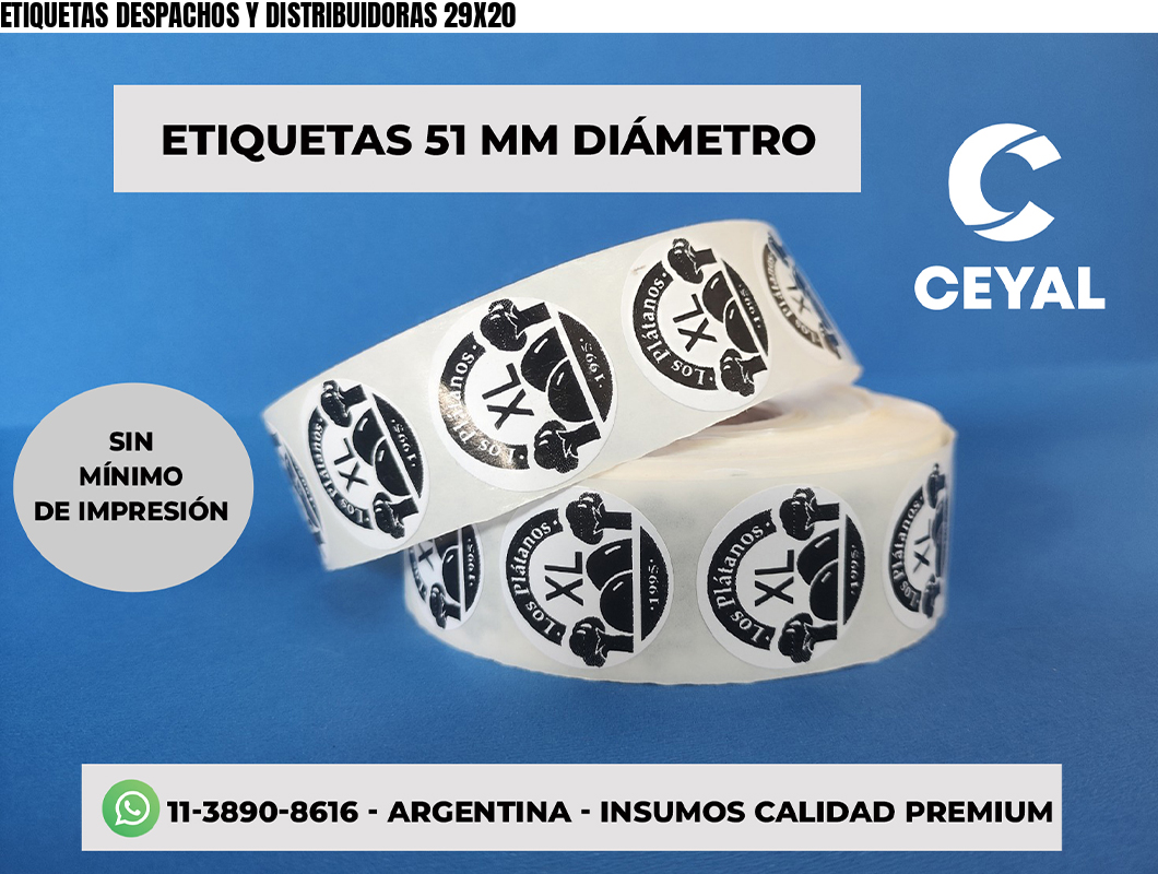 ETIQUETAS DESPACHOS Y DISTRIBUIDORAS 29X20