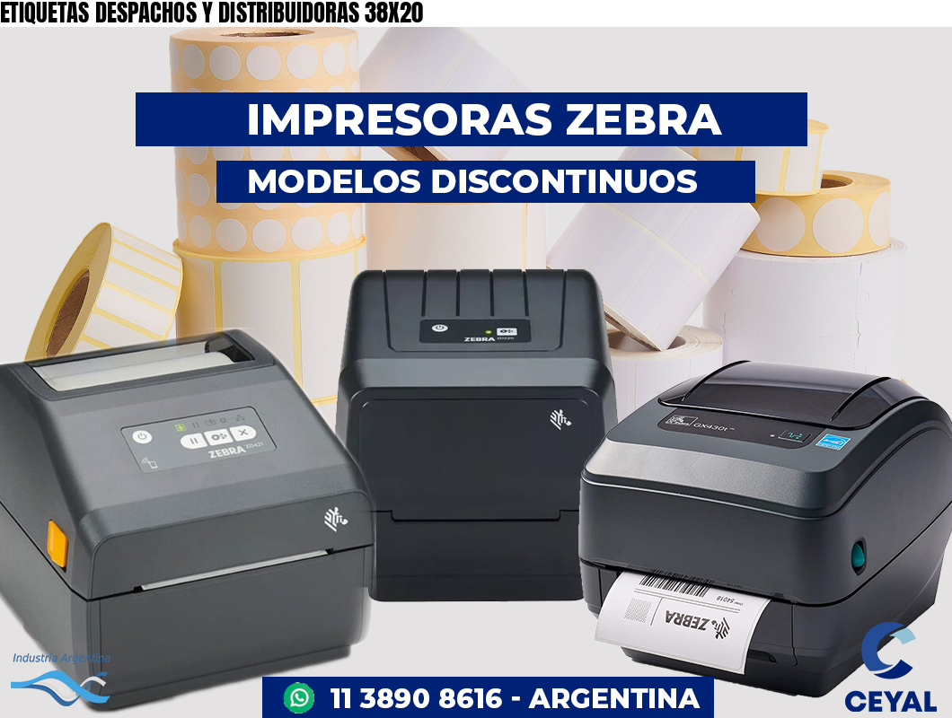 ETIQUETAS DESPACHOS Y DISTRIBUIDORAS 38X20