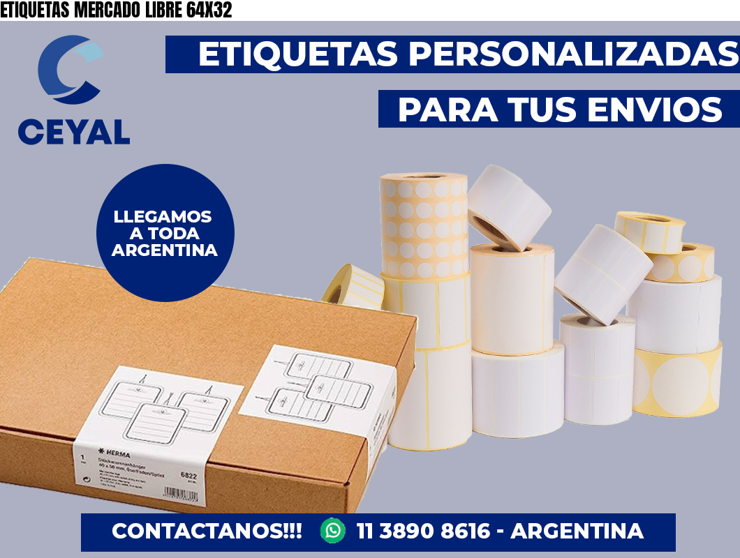 ETIQUETAS MERCADO LIBRE 64X32