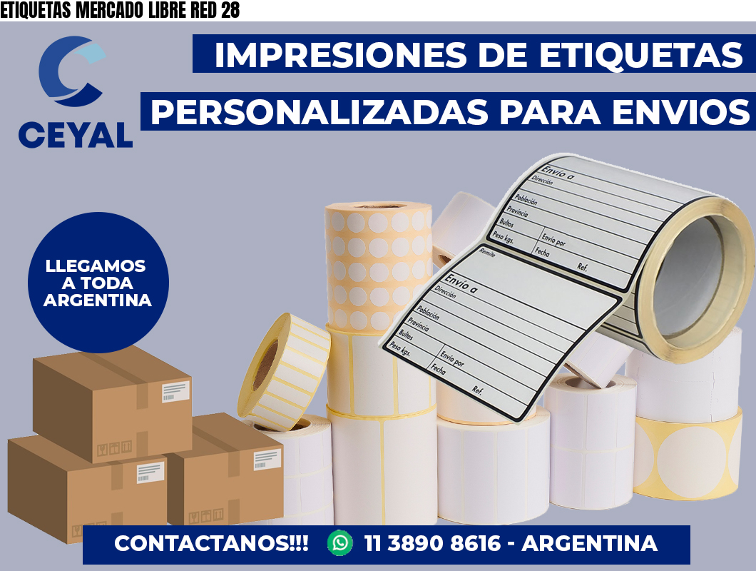 ETIQUETAS MERCADO LIBRE RED 28