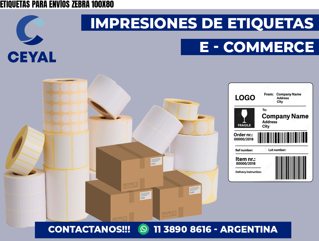 ETIQUETAS PARA ENVÍOS ZEBRA 100X80