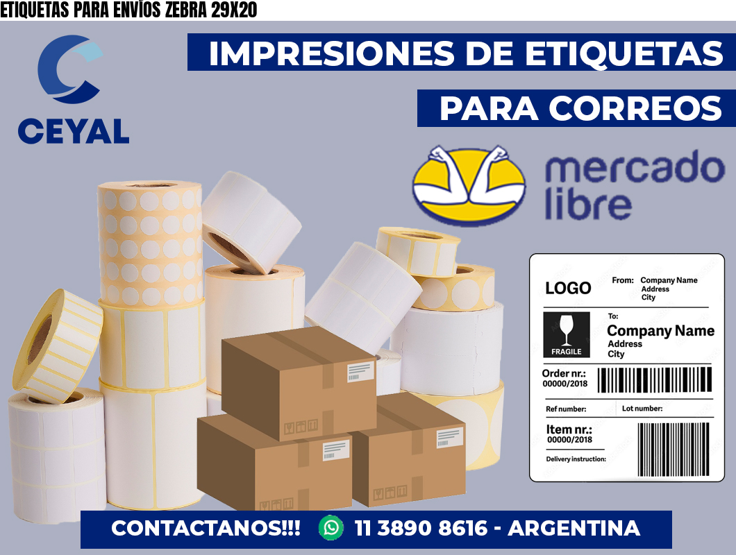 ETIQUETAS PARA ENVÍOS ZEBRA 29X20