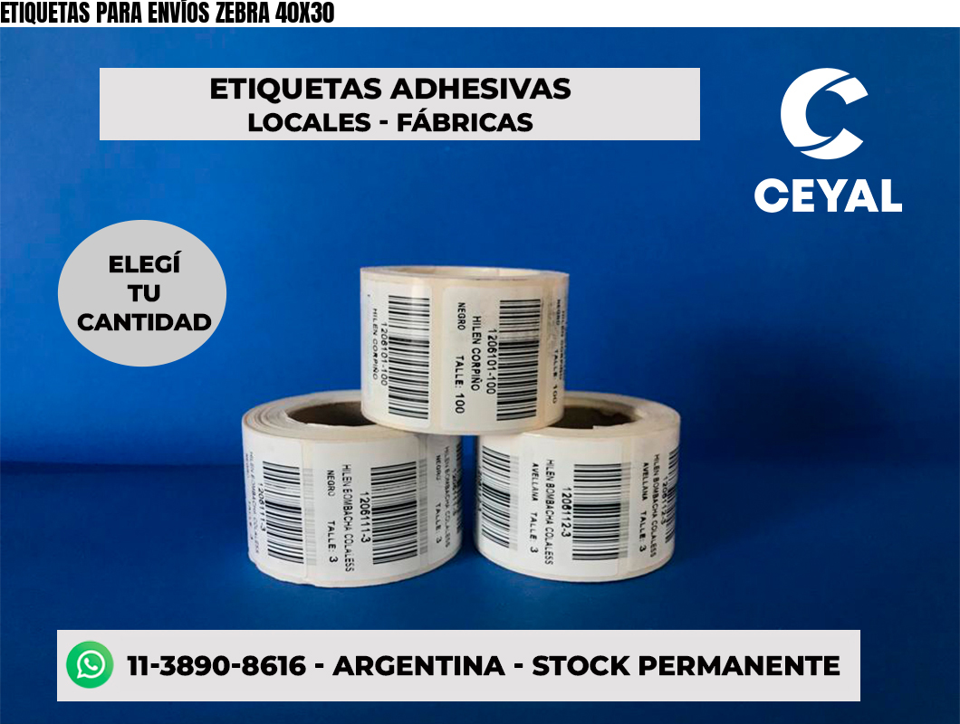 ETIQUETAS PARA ENVÍOS ZEBRA 40X30