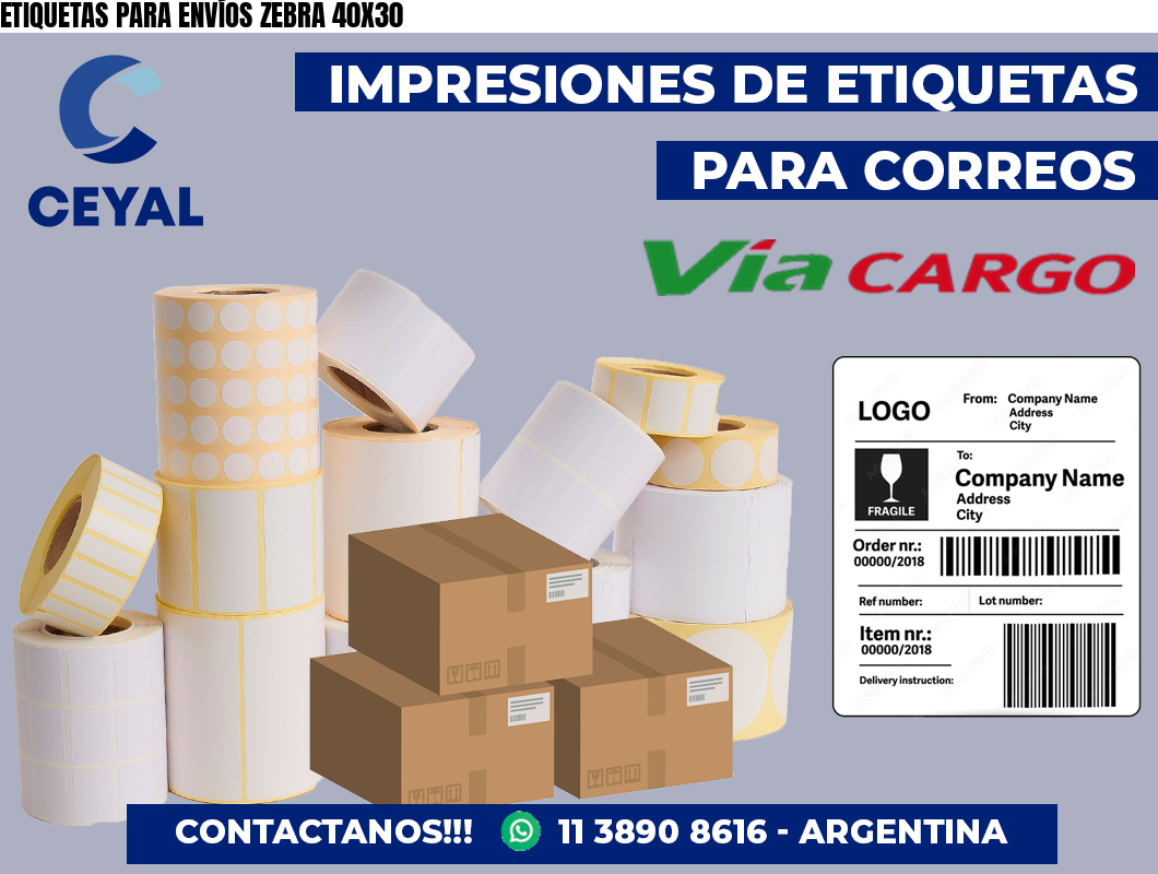 ETIQUETAS PARA ENVÍOS ZEBRA 40X30
