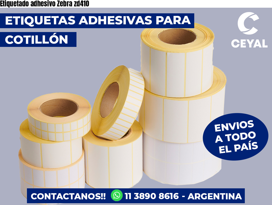 Etiquetado adhesivo Zebra zd410