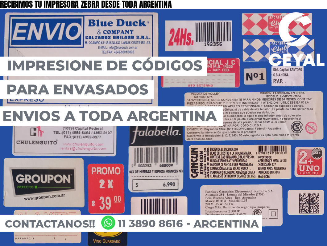 RECIBIMOS TU IMPRESORA ZEBRA DESDE TODA ARGENTINA
