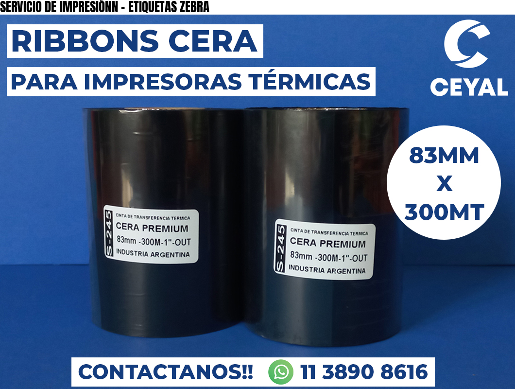 SERVICIO DE IMPRESIÓNN - ETIQUETAS ZEBRA