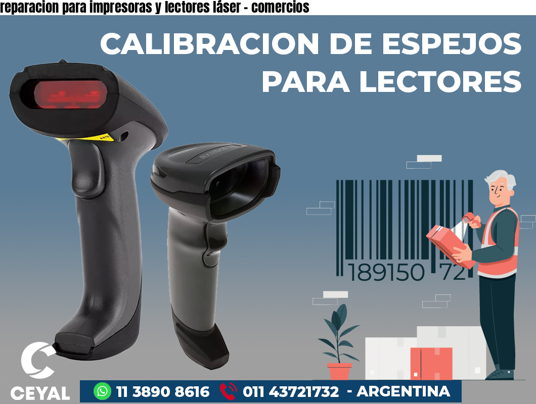 reparacion para impresoras y lectores láser - comercios