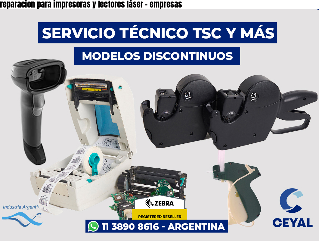 reparacion para impresoras y lectores láser – empresas