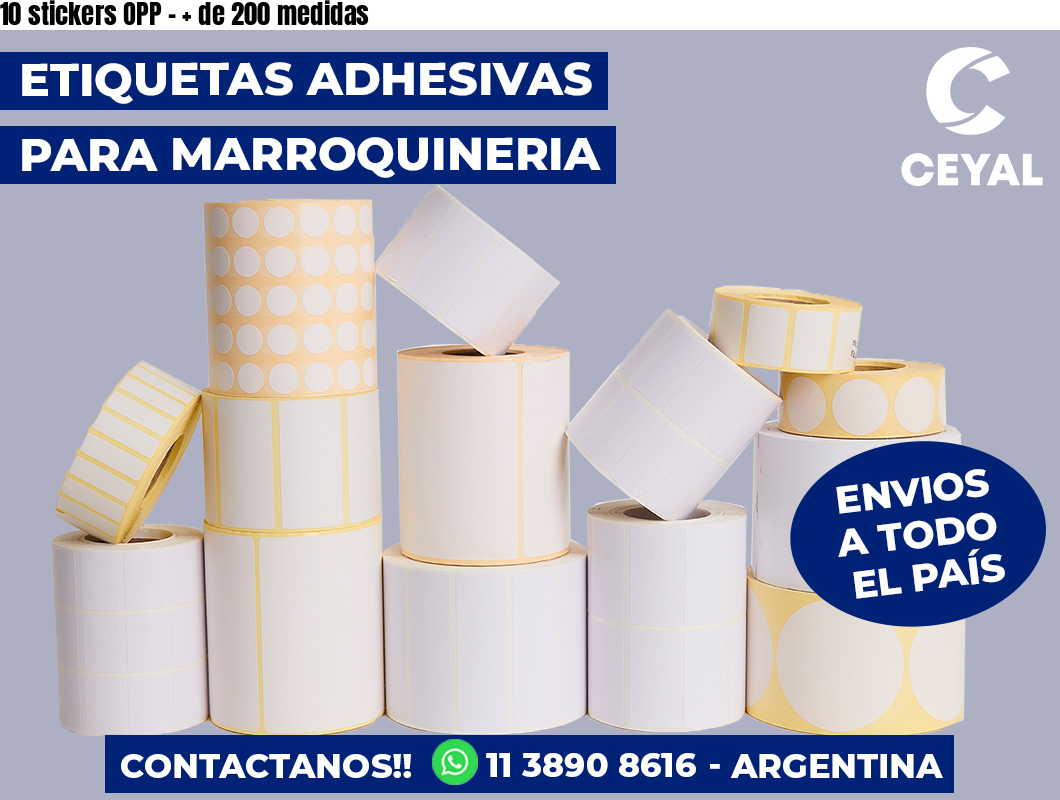 10 stickers OPP - + de 200 medidas