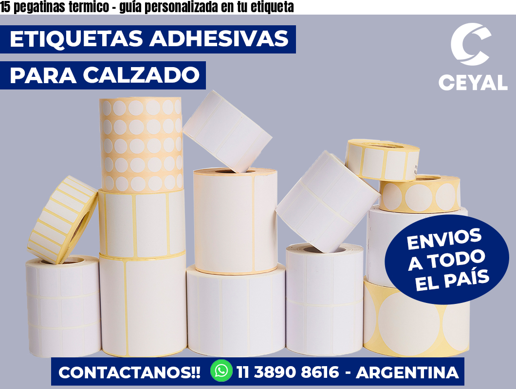 15 pegatinas termico - guía personalizada en tu etiqueta