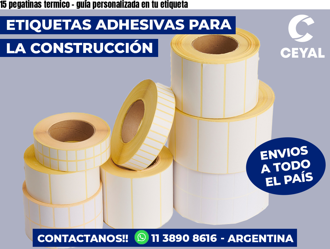15 pegatinas termico – guía personalizada en tu etiqueta