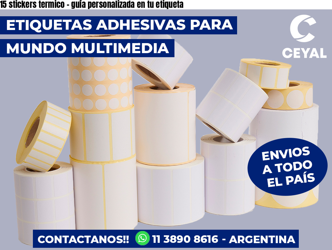 15 stickers termico – guía personalizada en tu etiqueta