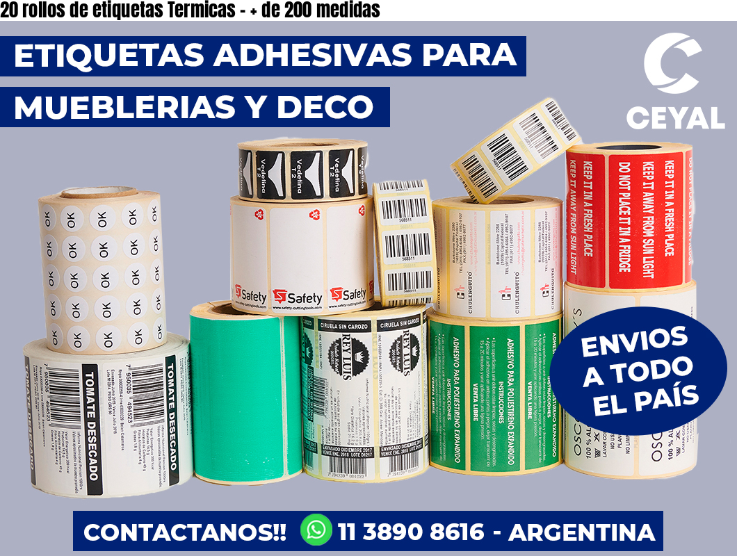 20 rollos de etiquetas Termicas - + de 200 medidas