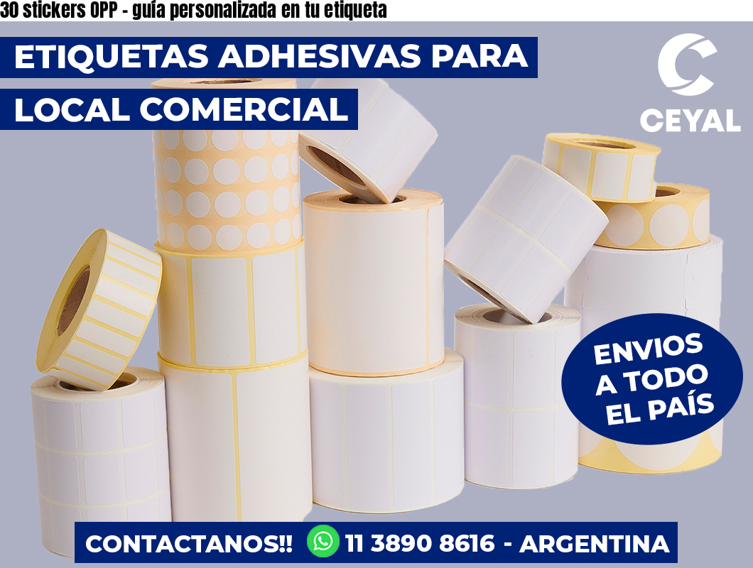 30 stickers OPP - guía personalizada en tu etiqueta