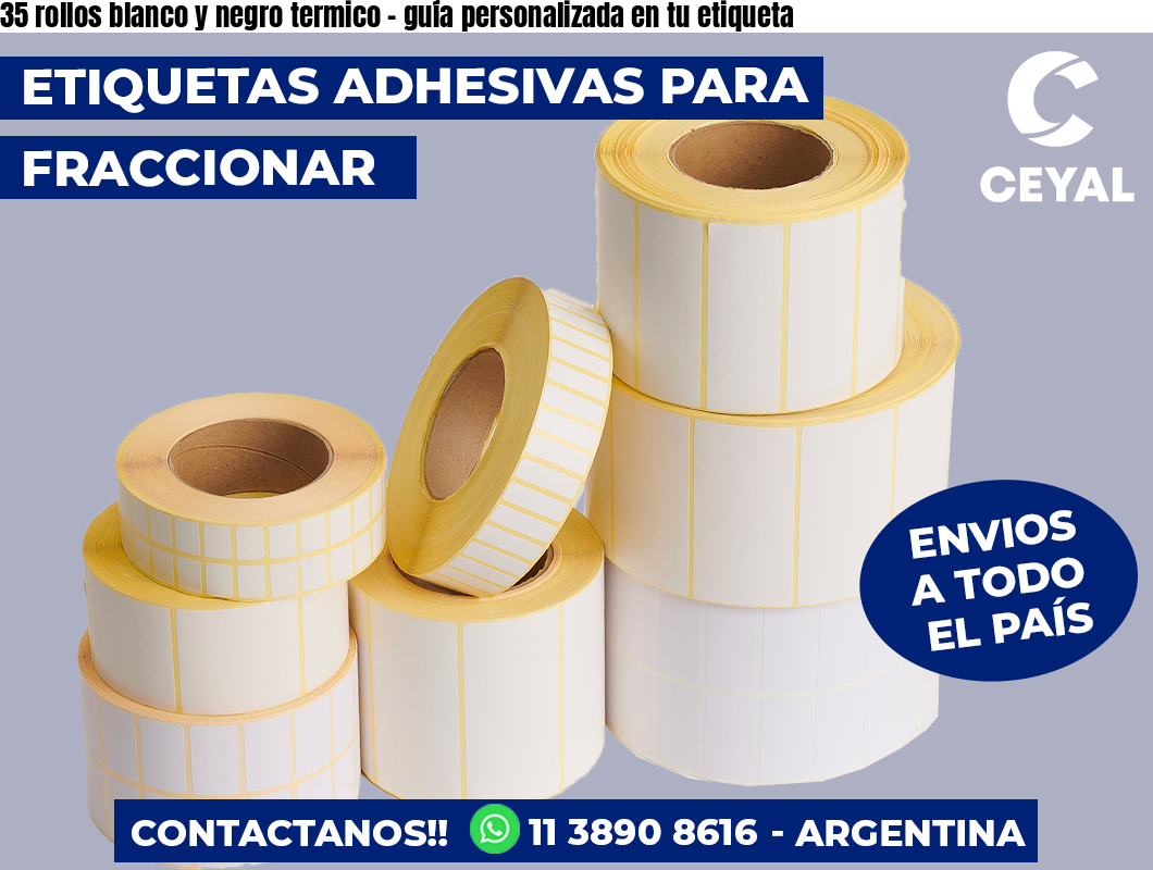 35 rollos blanco y negro termico - guía personalizada en tu etiqueta