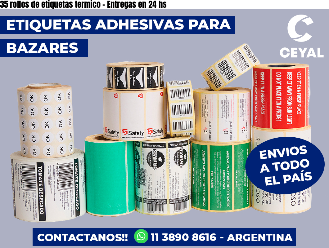 35 rollos de etiquetas termico – Entregas en 24 hs