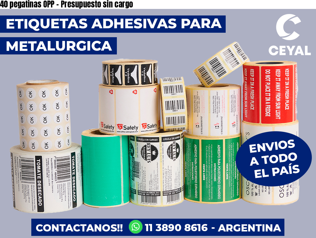 40 pegatinas OPP – Presupuesto sin cargo
