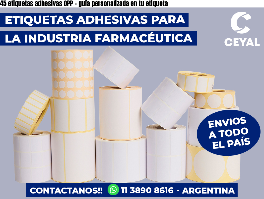 45 etiquetas adhesivas OPP - guía personalizada en tu etiqueta
