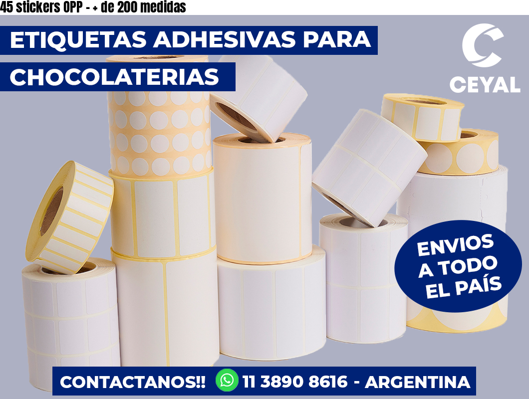 45 stickers OPP – + de 200 medidas