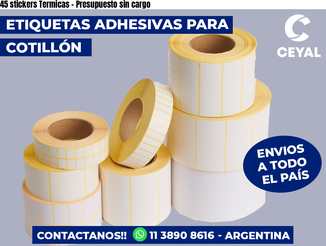 45 stickers Termicas - Presupuesto sin cargo