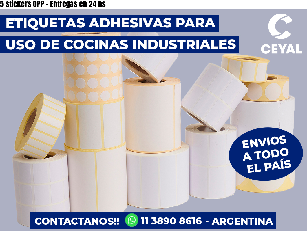 5 stickers OPP – Entregas en 24 hs