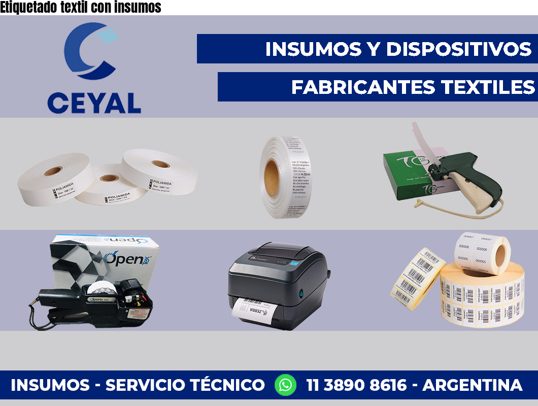 Etiquetado textil con insumos