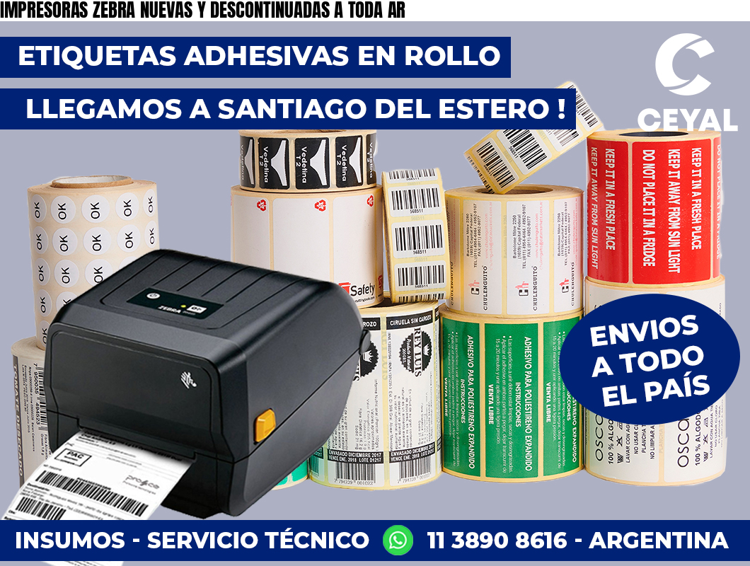 IMPRESORAS ZEBRA NUEVAS Y DESCONTINUADAS A TODA AR