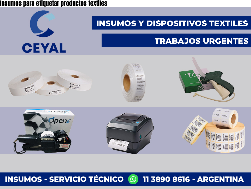 Insumos para etiquetar productos textiles