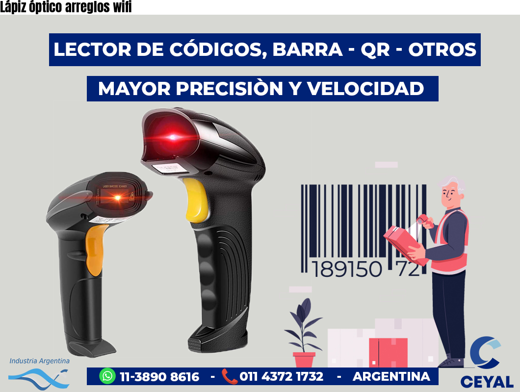 Lápiz óptico arreglos wifi