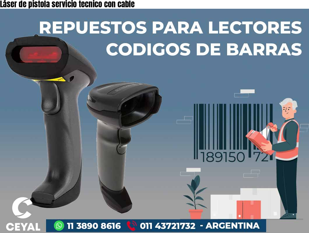 Láser de pistola servicio tecnico con cable