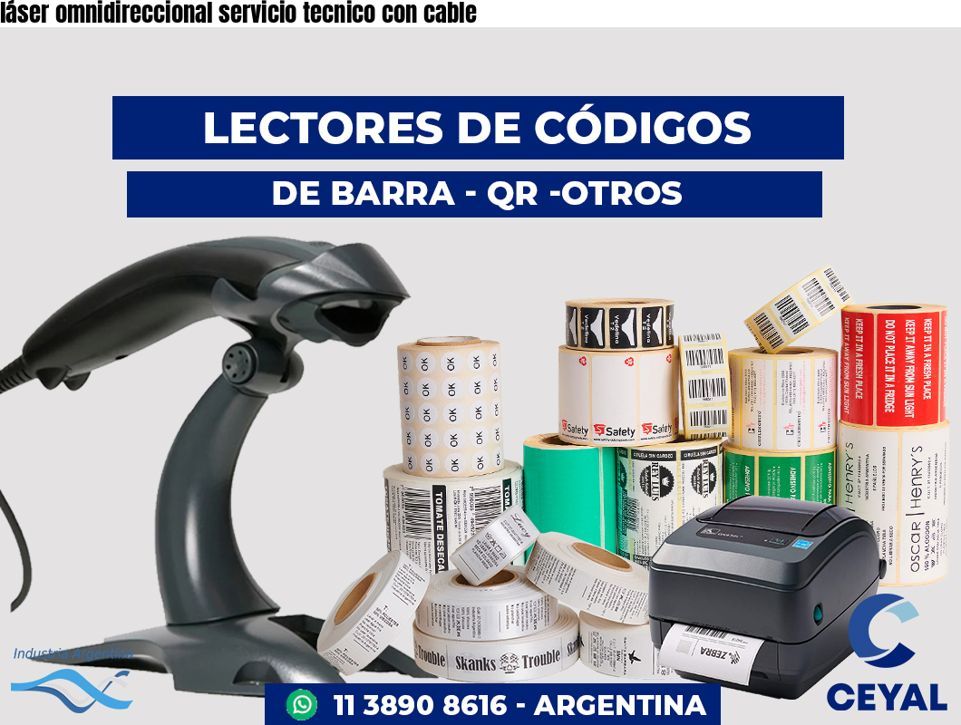 láser omnidireccional servicio tecnico con cable