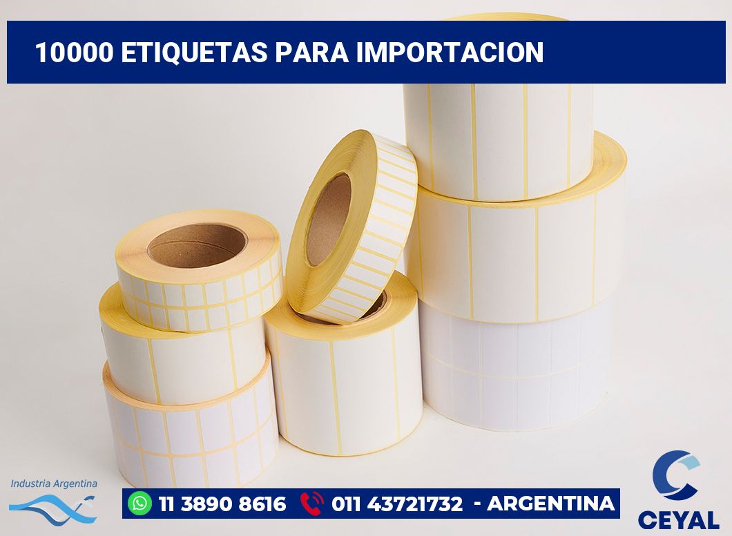 10000 Etiquetas para importacion