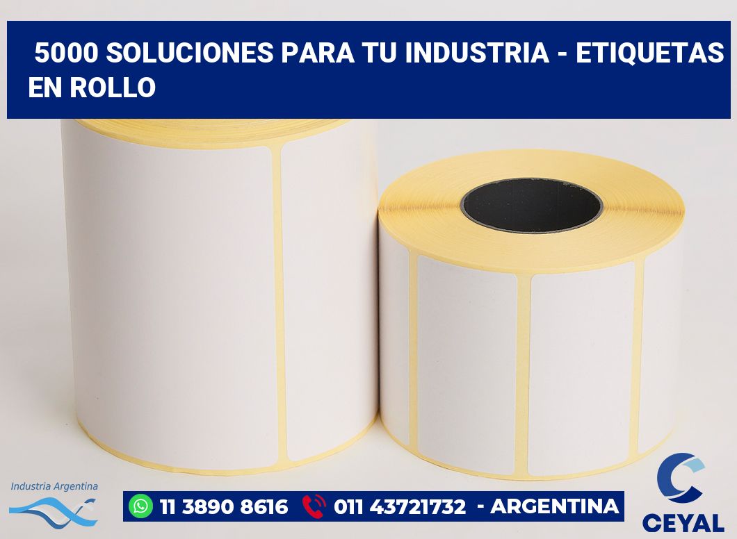 5000 Soluciones para tu industria - etiquetas en rollo