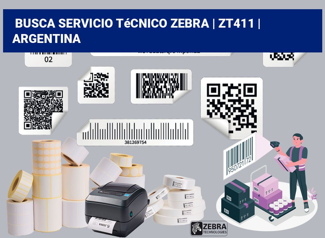 Busca servicio técnico Zebra | ZT411 | Argentina