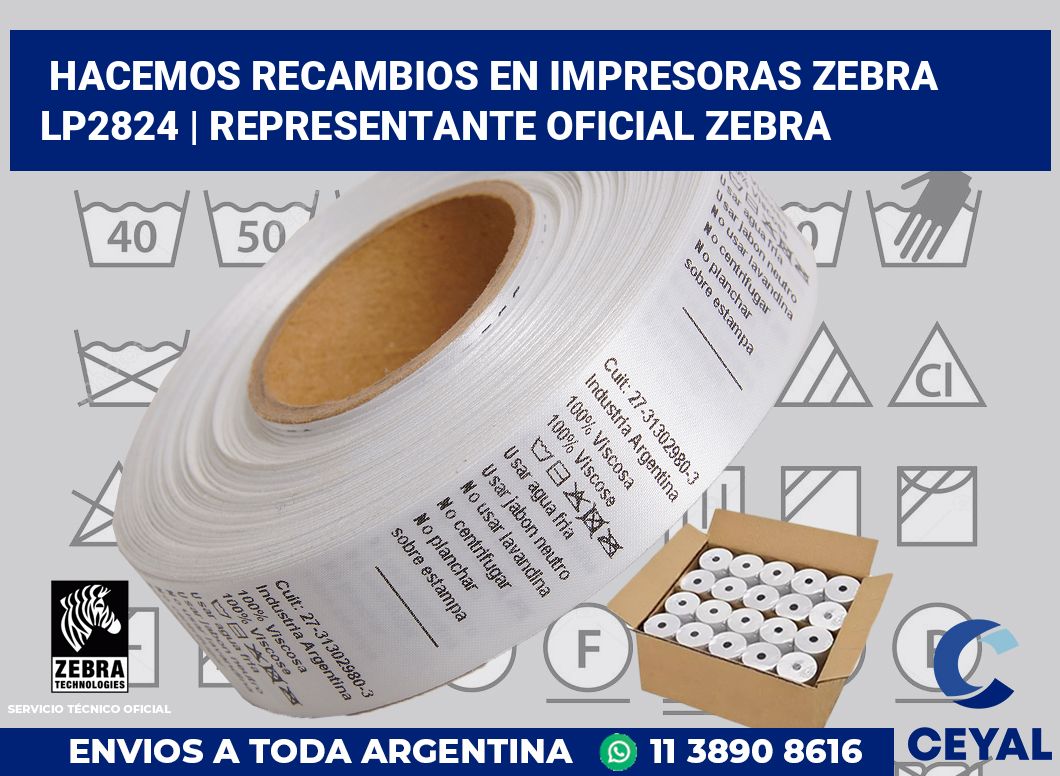 Hacemos recambios en impresoras Zebra LP2824 | Representante oficial Zebra