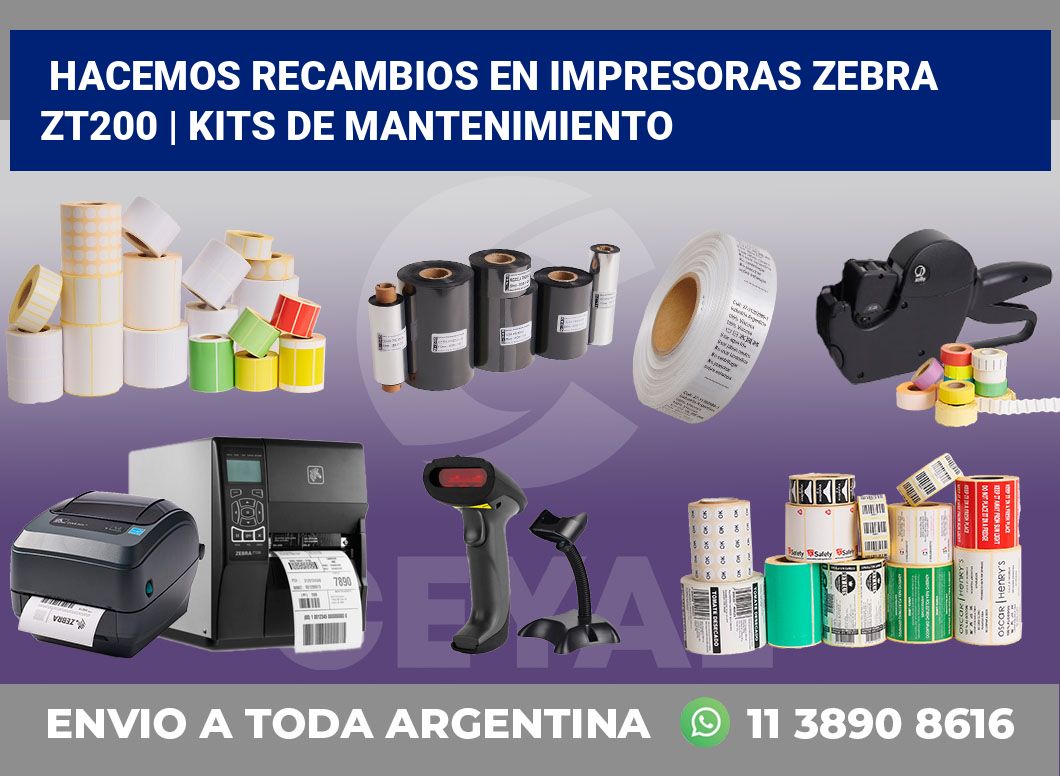 Hacemos recambios en impresoras Zebra ZT200 | Kits de mantenimiento