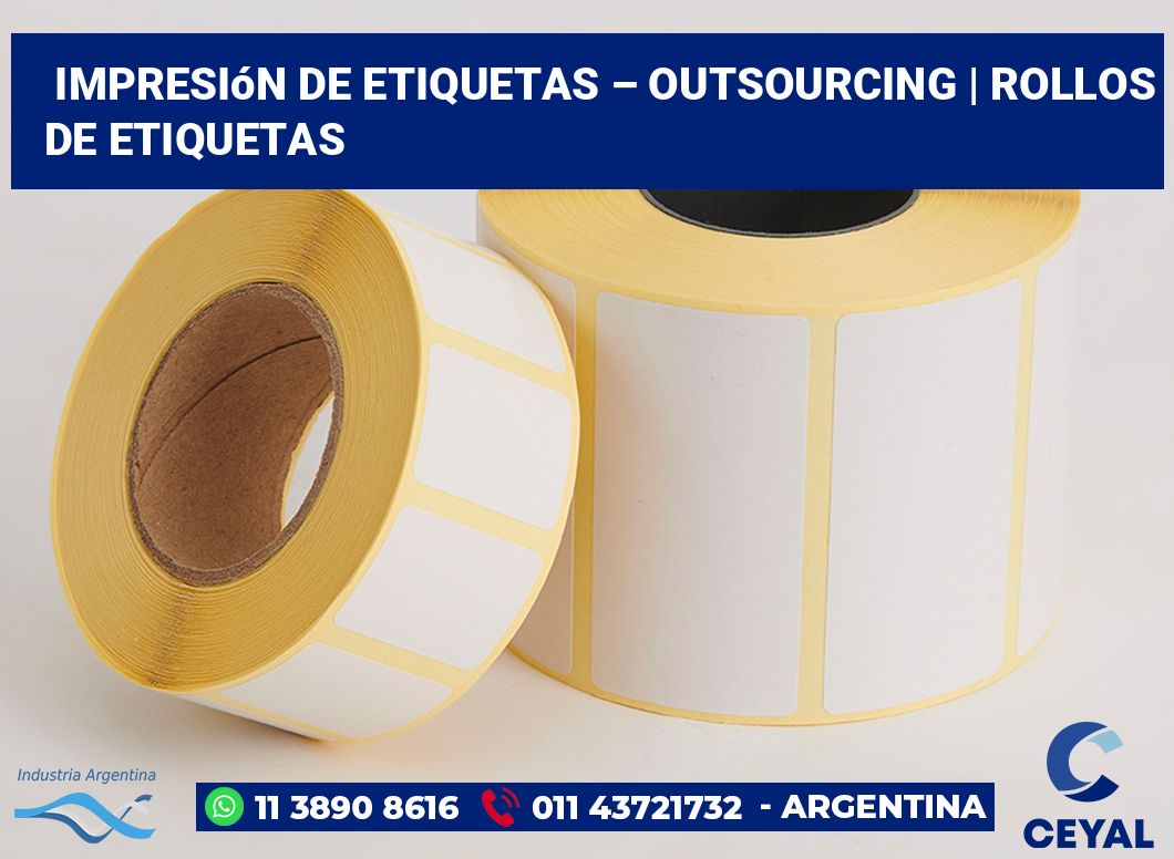 Impresión de etiquetas – Outsourcing | rollos de etiquetas