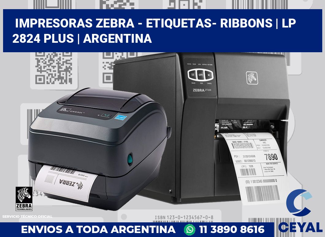 Impresoras Zebra - Etiquetas- Ribbons | LP 2824 Plus | Argentina
