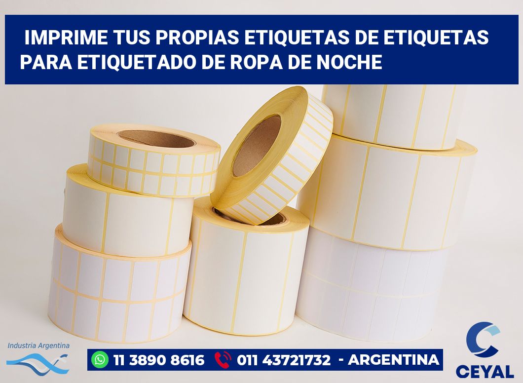 Imprime tus Propias Etiquetas de Etiquetas para Etiquetado de Ropa de Noche