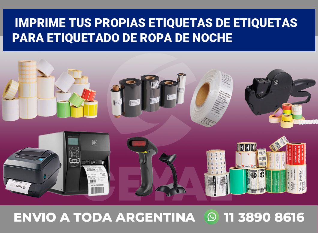 Imprime tus Propias Etiquetas de Etiquetas para Etiquetado de Ropa de Noche