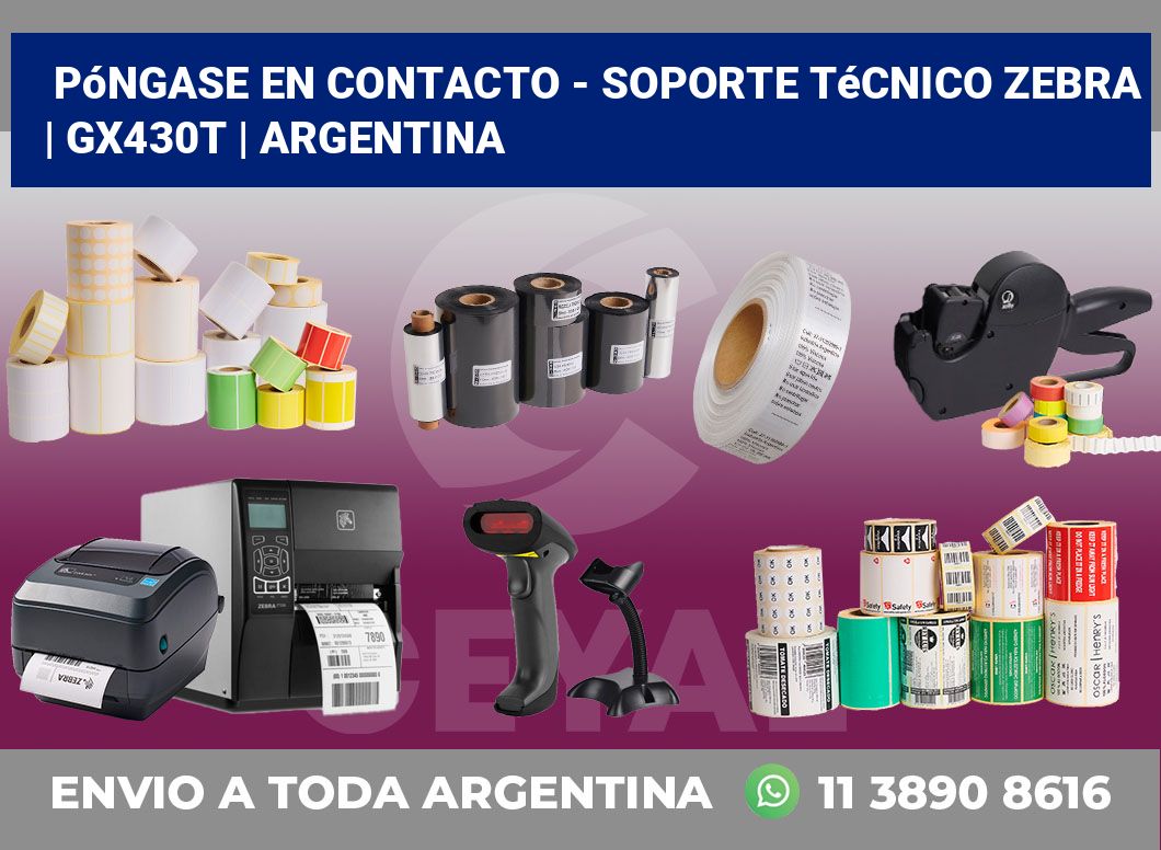 Póngase en contacto – soporte técnico Zebra | GX430t | Argentina