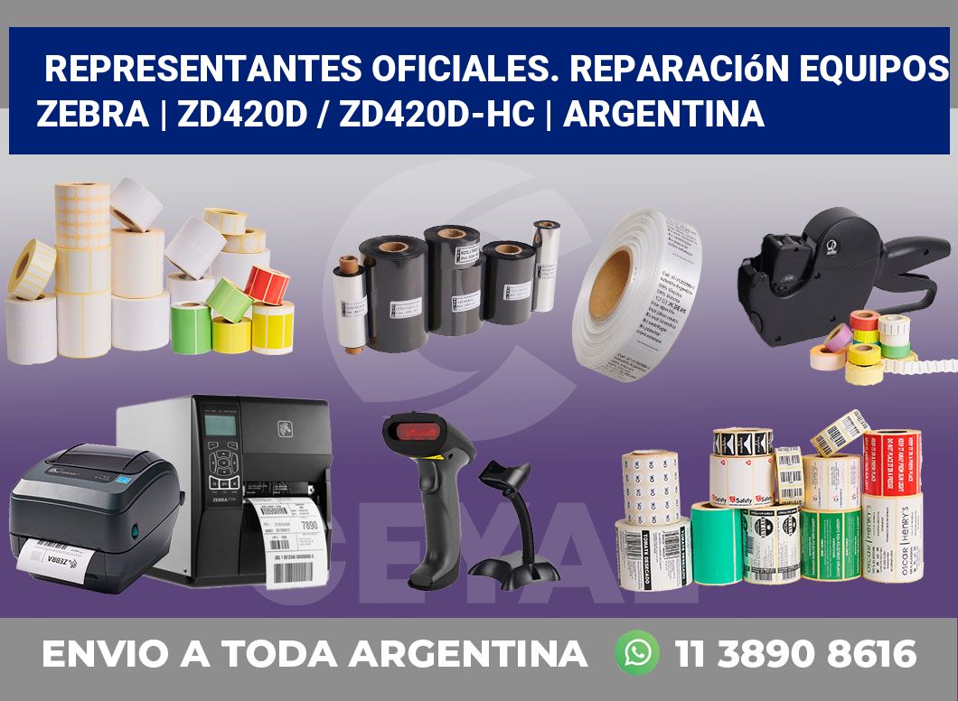 Representantes Oficiales. Reparación Equipos Zebra | ZD420d / ZD420d‑HC | Argentina