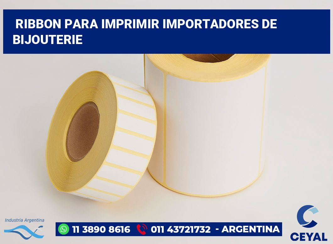 Ribbon para imprimir Importadores de bijouterie