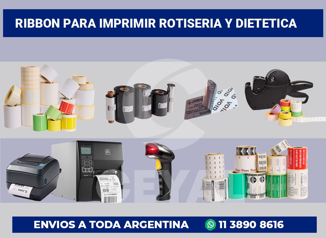 Ribbon para imprimir Rotiseria y dietetica