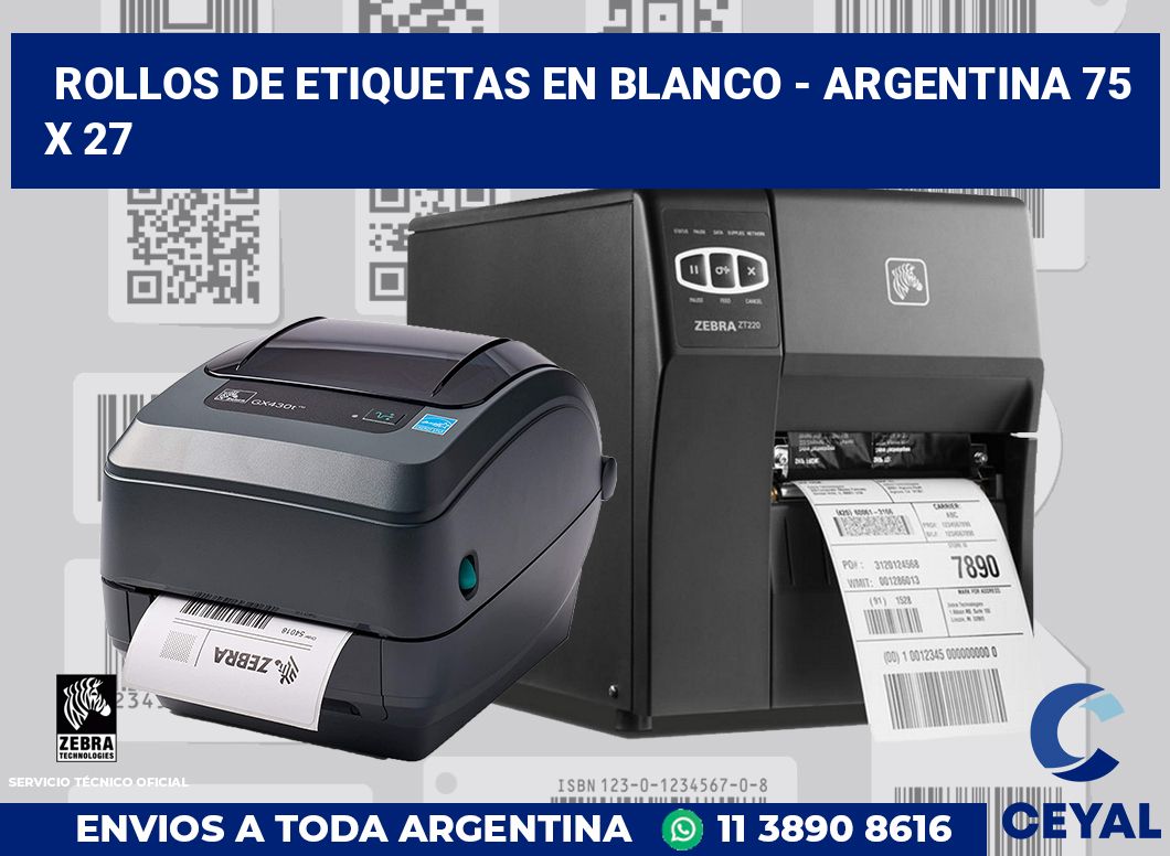 Rollos de etiquetas en blanco - Argentina 75 x 27