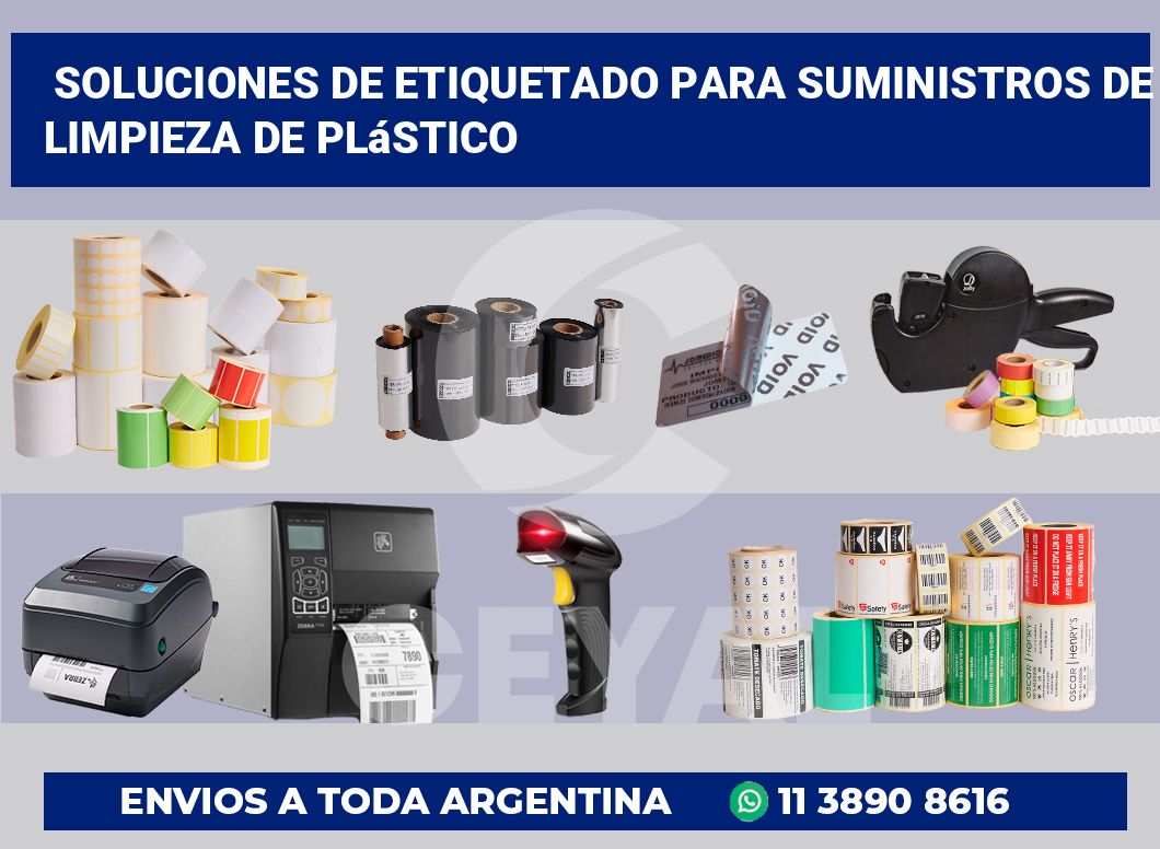 Soluciones de Etiquetado para Suministros de Limpieza de Plástico