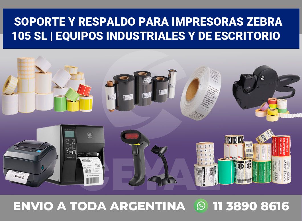 Soporte y respaldo para impresoras Zebra 105 SL | Equipos industriales y de escritorio