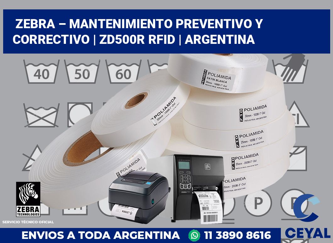 Zebra – mantenimiento preventivo y correctivo | ZD500R RFID | Argentina