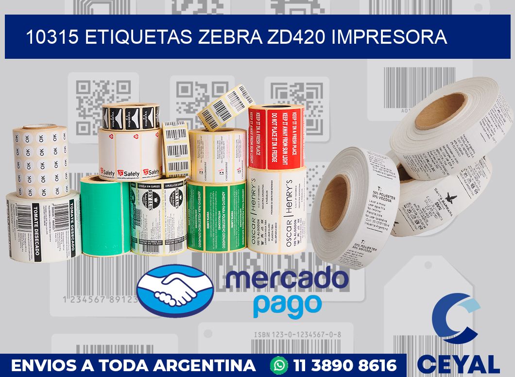 10315 etiquetas Zebra zd420 impresora